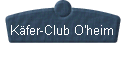  K�fer-Club O'heim 