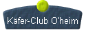  K�fer-Club O'heim 